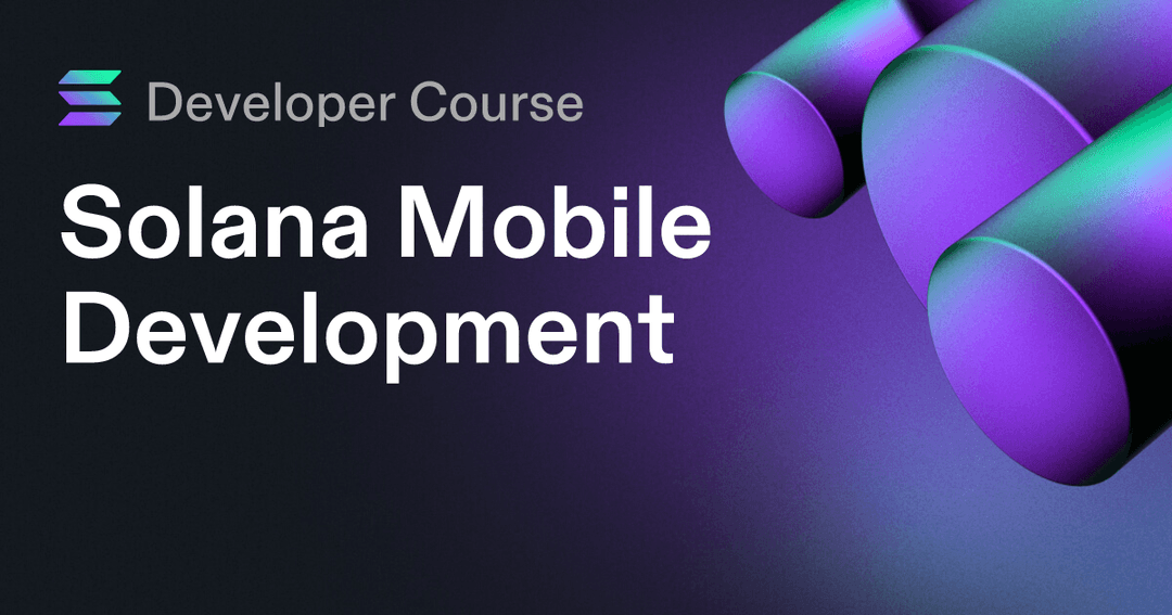 Solana Mobile Development